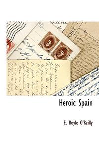 Heroic Spain