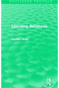 Learning Relations (Routledge Revivals)