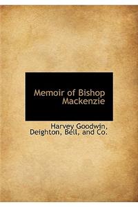Memoir of Bishop MacKenzie