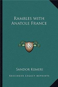 Rambles with Anatole France