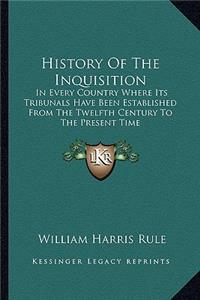 History Of The Inquisition