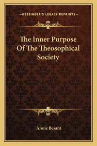 Inner Purpose of the Theosophical Society