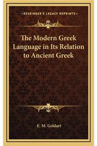 The Modern Greek Language in Its Relation to Ancient Greek