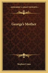George's Mother