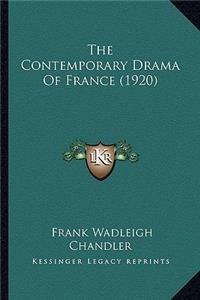 Contemporary Drama of France (1920)