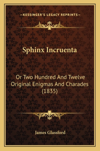 Sphinx Incruenta