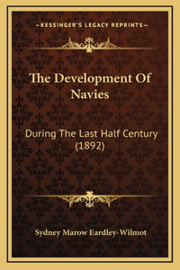 The Development Of Navies