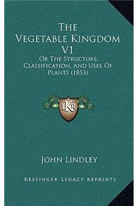 Vegetable Kingdom V1