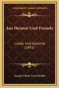 Aus Heimat Und Fremde