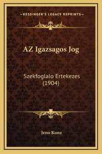 AZ Igazsagos Jog