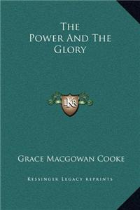 The Power And The Glory