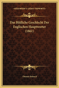 Das Bildliche Geschlecht Der Englischen Hauptworter (1861)
