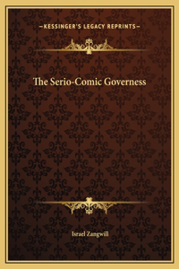 The Serio-Comic Governess