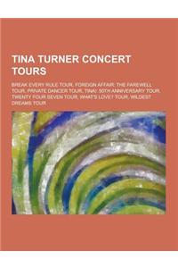 Tina Turner Concert Tours