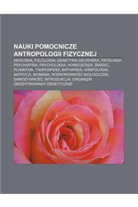 Nauki Pomocnicze Antropologii Fizycznej