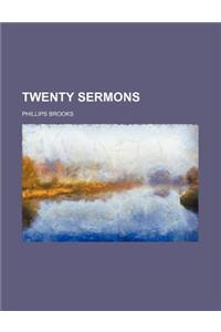 Twenty Sermons