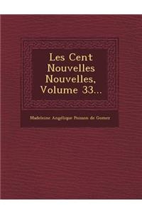 Les Cent Nouvelles Nouvelles, Volume 33...