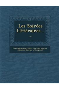 Les Soirees Litteraires......