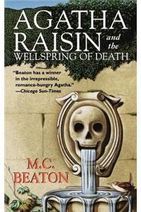Agatha Raisin and the Wellspring of Death