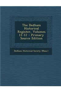 Dedham Historical Register, Volumes 11-12