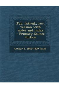 Job. Introd., REV. Version with Notes and Index
