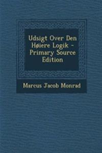 Udsigt Over Den Hoiere Logik