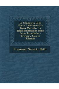 La Conquista Della Forza