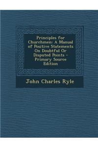 Principles for Churchmen
