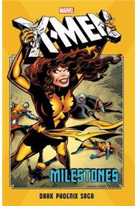 X-Men Milestones: Dark Phoenix Saga