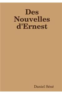 Des Nouvelles D'Ernest