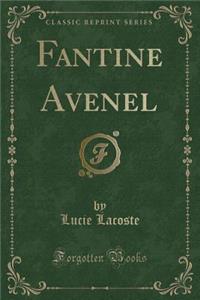 Fantine Avenel (Classic Reprint)