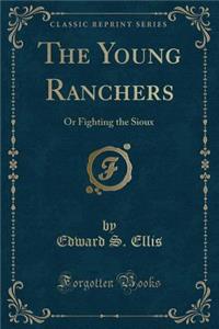 The Young Ranchers