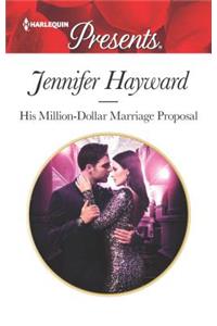 His Million-Dollar Marriage Proposal