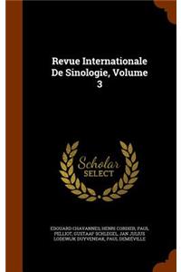 Revue Internationale de Sinologie, Volume 3