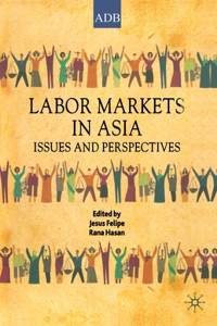 Labor Markets in Asia