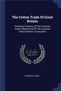 Cotton Trade Of Great Britain