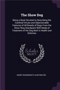 The Show Dog