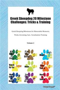 Greek Sheepdog 20 Milestone Challenges
