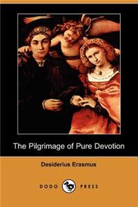 The Pilgrimage of Pure Devotion (Dodo Press)