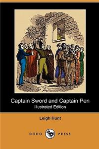 Captain Sword and Captain Pen (Illustrated Edition) (Dodo Press)