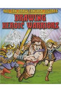 Drawing Heroic Warriors