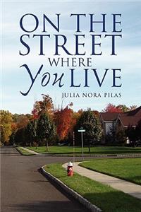 On the Street Where You Live