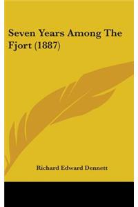Seven Years Among The Fjort (1887)