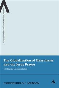 Globalization of Hesychasm and the Jesus Prayer