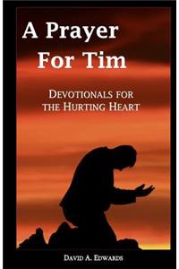Prayer For Tim