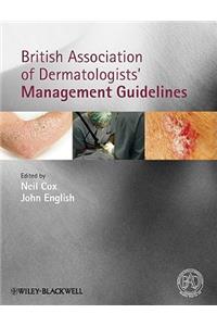 British Association of Dermatologists' Management Guidelines