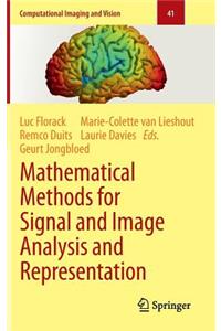 Mathematical Methods for Signal and Image Analysis and Representation