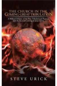 Church in the Coming Great Tribulation