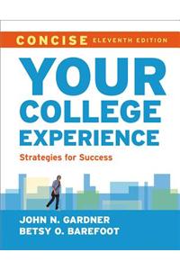 Your College Experience, Concise