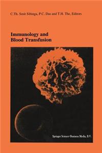 Immunology and Blood Transfusion